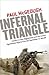 Infernal Triangle: Conflict in Iraq, Afghanistan and the Levant Eyewitness Reports from the September 11 Decade