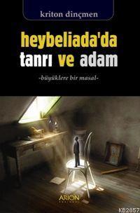 Heybeliada'da Tanrı ve Adam