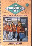The Fabulous Five Minus One (The Fabulous Five, #25)
