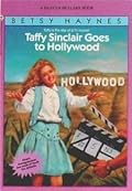 Taffy Sinclair Goes to Hollywood