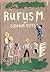 Rufus M.
