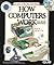 How Computers Work (How It Works Series)