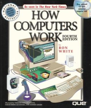 How Computers Work (How It Works Series)