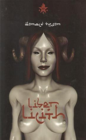 Liber Lilith: A Gnostic Grimoire (Paperback)
