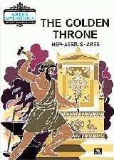 The Golden Throne: Hephaestus - Ares