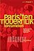 Paris'ten Modernlik Tercümeleri by Deniz Artun