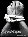 Plug and Engage by Valentina Heart