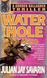 Water Hole (Gordon Gallagher, #1)