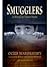 Smugglers. A Novel in Three Parts