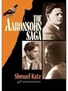 The Aaronsohn Saga