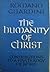 The Humanity of Christ: Contributions to a Psychology of Jesus