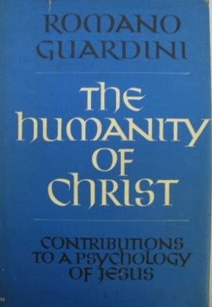 The Humanity of Christ: Contributions to a Psychology of Jesus