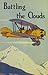 Battling the Clouds; or, Fo...