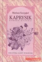 Kaprysik. Damskie historie (Hardcover)