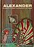 Alexander by Harold  Littledale