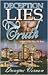 Deception, Lies & Truth