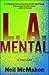L.A. Mental