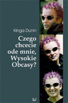 Czego chcecie ode mnie, Wysokie Obcasy? (Paperback)