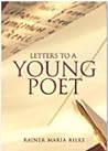 Letters to a Young Poet by Rainer Maria Rilke