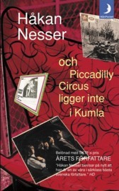 Och Piccadilly Circus ligger inte i Kumla (Paperback)