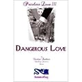 Dangerous Love