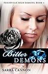 Bitter Demons by Sarra Cannon