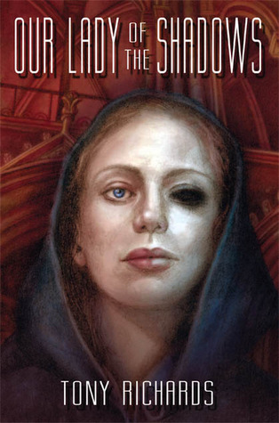 Our Lady of the Shadows (Paperback)