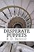 Desperate Puppets