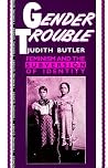 Gender Trouble: F...