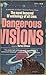 Dangerous Visions