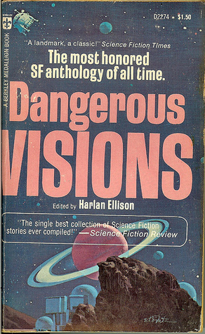Dangerous Visions