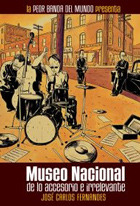 Museo Nacional de lo accesorio e irrelevante