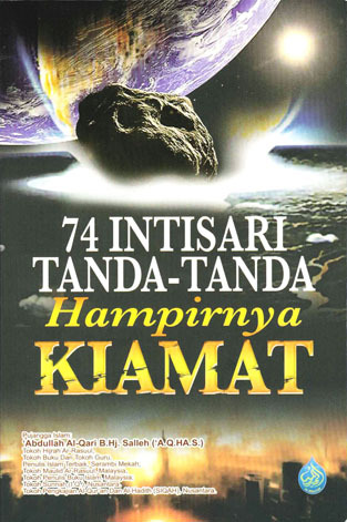 74 Intisari Tanda-Tanda Hampirnya Kiamat