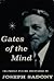 Gates of the Mind