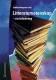 Litteraturvetenskap: En inledning (Paperback)