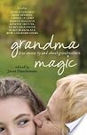 Grandma magic Grandma magic