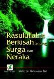 Rasulullah Berkisah tentang Surga dan Neraka (Paperback)