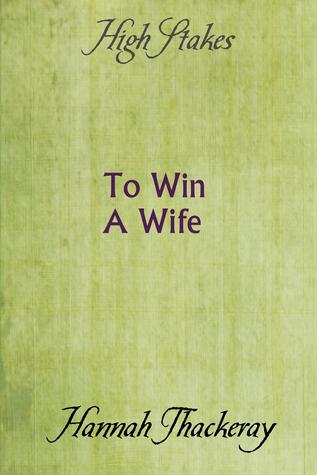 To Win A Wife