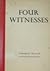 Four Witnesses
