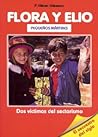 Flora y Elio: Peq...