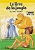 Le livre de la jungle, récit du film de Walt Disney d'après Rudyard Kipling