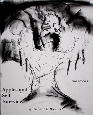 Apples and Self-Interview - two stories (Cheap Stories, #3)