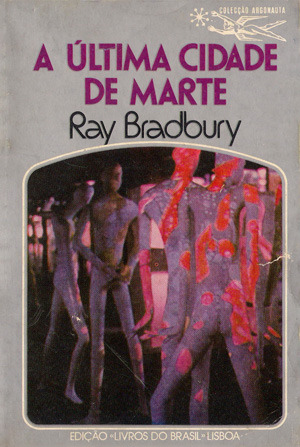 A Última Cidade de Marte (I Sing the Body Electric! 2/2)