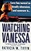 Watching Vanessa