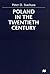Poland in the Twentieth Century