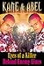 Eyes of a Killer & Behind Enemy Lines by Kane & Abel