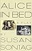 Alice in Bed: A Play