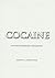 Cocaine by Dominic Streatfeild