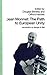 Jean Monnet: The Path to European Unity
