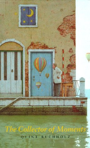 The Collector of Moments (Hardcover)